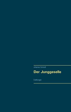Der Junggeselle Der Junggeselle