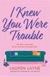 I Knew You Were Trouble (eBook, ePUB) - Bild 1