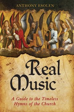 Real Music (eBook, ePUB) - Esolen, Anthony