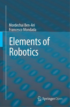 Elements of Robotics - Ben-Ari, Mordechai;Mondada, Francesco