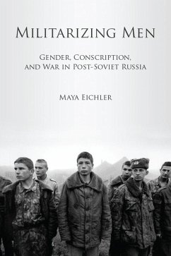 Militarizing Men (eBook, ePUB) - Eichler, Maya