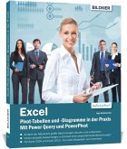 Excel Pivot-Tabellen und -Diagramme in der Praxis Excel Pivot-Tabellen und -Diagramme in der Praxis