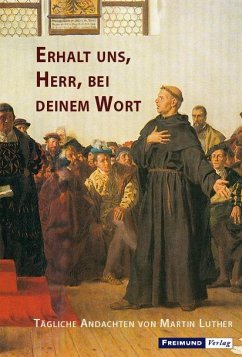 Erhalt uns, Herr, bei deinem Wort - Luther, Martin