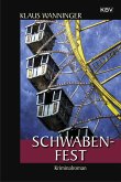 Schwaben-Fest / Kommissar Braig Bd.19