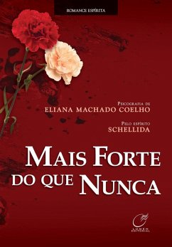 Mais forte do que nunca (eBook, ePUB) - Coelho, Eliana Machado