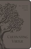 Cultivating Virtue (eBook, ePUB)