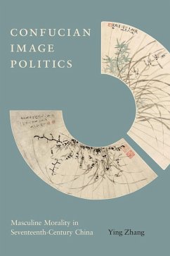 Confucian Image Politics (eBook, ePUB) - Zhang, Ying