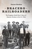 Bracero Railroaders (eBook, ePUB)