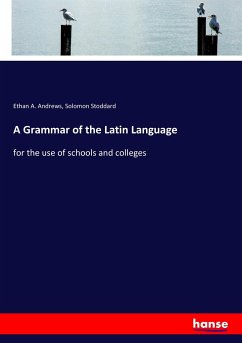 A Grammar of the Latin Language