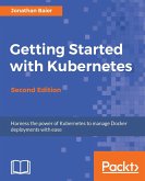 Getting Started with Kubernetes - Second Edition