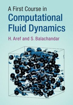 A First Course in Computational Fluid Dynamics - Aref, H. (Virginia Polytechnic Institute and State University); Balachandar, S. (University of Florida)