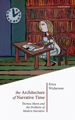 The Architecture of Narrative Time (eBook, ePUB) - Wickerson, Erica