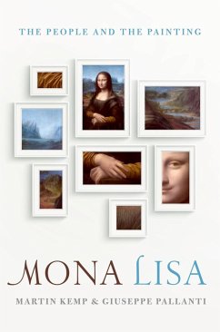 Mona Lisa (eBook, ePUB) - Kemp, Martin; Pallanti, Giuseppe