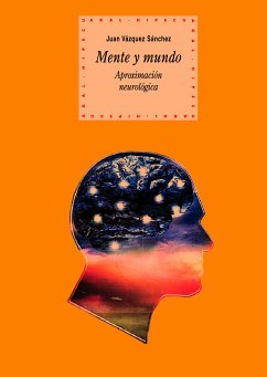 Mente y mundo (eBook, ePUB) - Juan Vázquez Sánchez