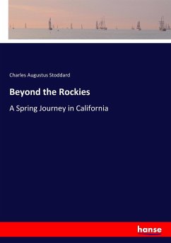 Beyond the Rockies - Stoddard, Charles Augustus