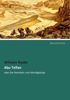 Abu Telfan - Raabe, Wilhelm