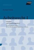 Arbeitsrecht I (f. Österreich) Arbeitsrecht I (f. Österreich)