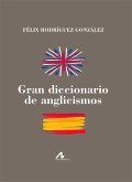 Gran diccionario de anglicismos