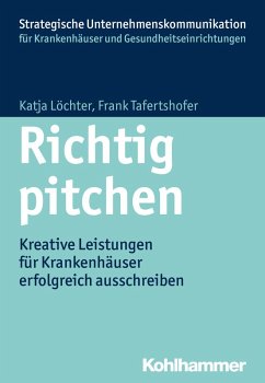 Richtig pitchen (eBook, PDF) - Löchter, Katja; Tafertshofer, Frank