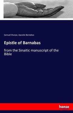 Epistle of Barnabas - Sharpe, Samuel; Barnabas, Apostle