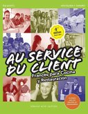Au service du client : francés para cocina y restauración