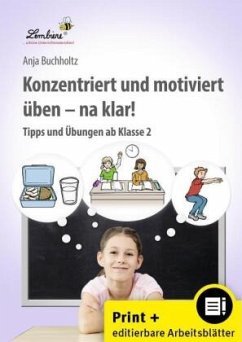 Cover Konzentriert und motiviert Ã¼ben - na klar!