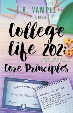 College Life 202 - Vample, J. B.