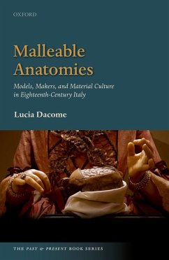 Malleable Anatomies (eBook, ePUB) - Dacome, Lucia