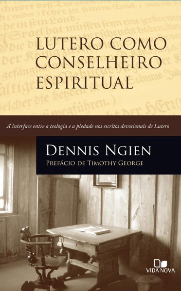 Lutero como conselheiro espiritual (eBook, ePUB) Lutero como conselheiro espiritual (eBook, ePUB)