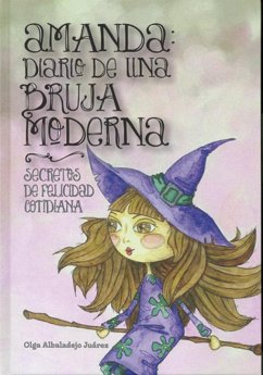 Cover Amanda : diario de una bruja moderna : secretos de felicidad cotidiana