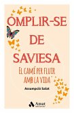 Omplir-se de saviesa : el camí per fluir amb la vida