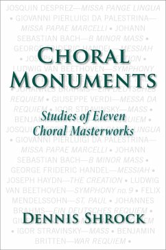 Choral Monuments (eBook, ePUB) - Shrock, Dennis