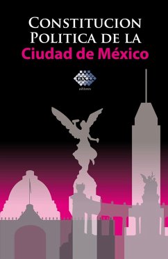Constitución política de la Ciudad de México 2017 (eBook, ePUB) - Pérez Chávez, José; Fol Olguín, Raymundo