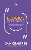 Elogios que edificam (eBook, ePUB)