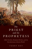The Priest and the Prophetess (eBook, ePUB)