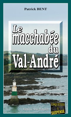 Le macchabée du Val-André (eBook, ePUB) - Bent, Patrick