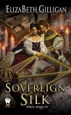Sovereign Silk (eBook, ePUB)