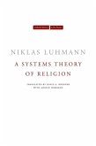 A Systems Theory of Religion (eBook, ePUB)