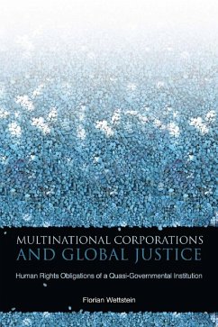 Multinational Corporations and Global Justice (eBook, ePUB) - Wettstein, Florian