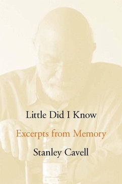 Little Did I Know (eBook, ePUB) - Cavell, Stanley