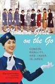 Modern Girls on the Go (eBook, ePUB)