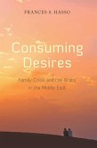 Consuming Desires (eBook, ePUB)