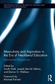 Masculinity and Aspiration in an Era of Neoliberal Education (eBook, ePUB)