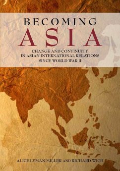 Becoming Asia (eBook, ePUB) - Miller, Alice Lyman; Wich, Richard