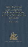 The Discovery and Conquest of Terra Florida, by Don Ferdinando de Soto (eBook, PDF)