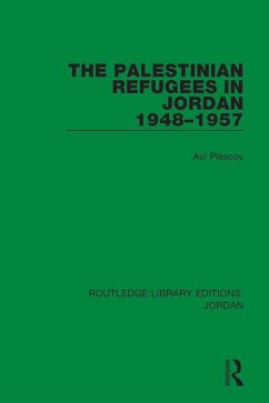 Cover The Palestinian Refugees in Jordan 1948-1957 (eBook, PDF)