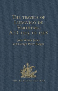 The travels of Ludovico de Varthema in Egypt, Syria, Arabia Deserta and Arabia Felix, in Persia, India, and Ethiopia, A.D. 1503 to 1508 (eBook, PDF) - Jones, John Winter