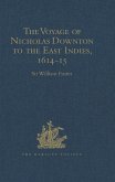 The Voyage of Nicholas Downton to the East Indies,1614-15 (eBook, ePUB)