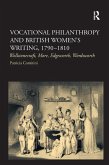 Vocational Philanthropy and British Women's Writing, 1790-1810 (eBook, ePUB)