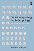Dental Morphology for Anthropology (eBook, PDF)